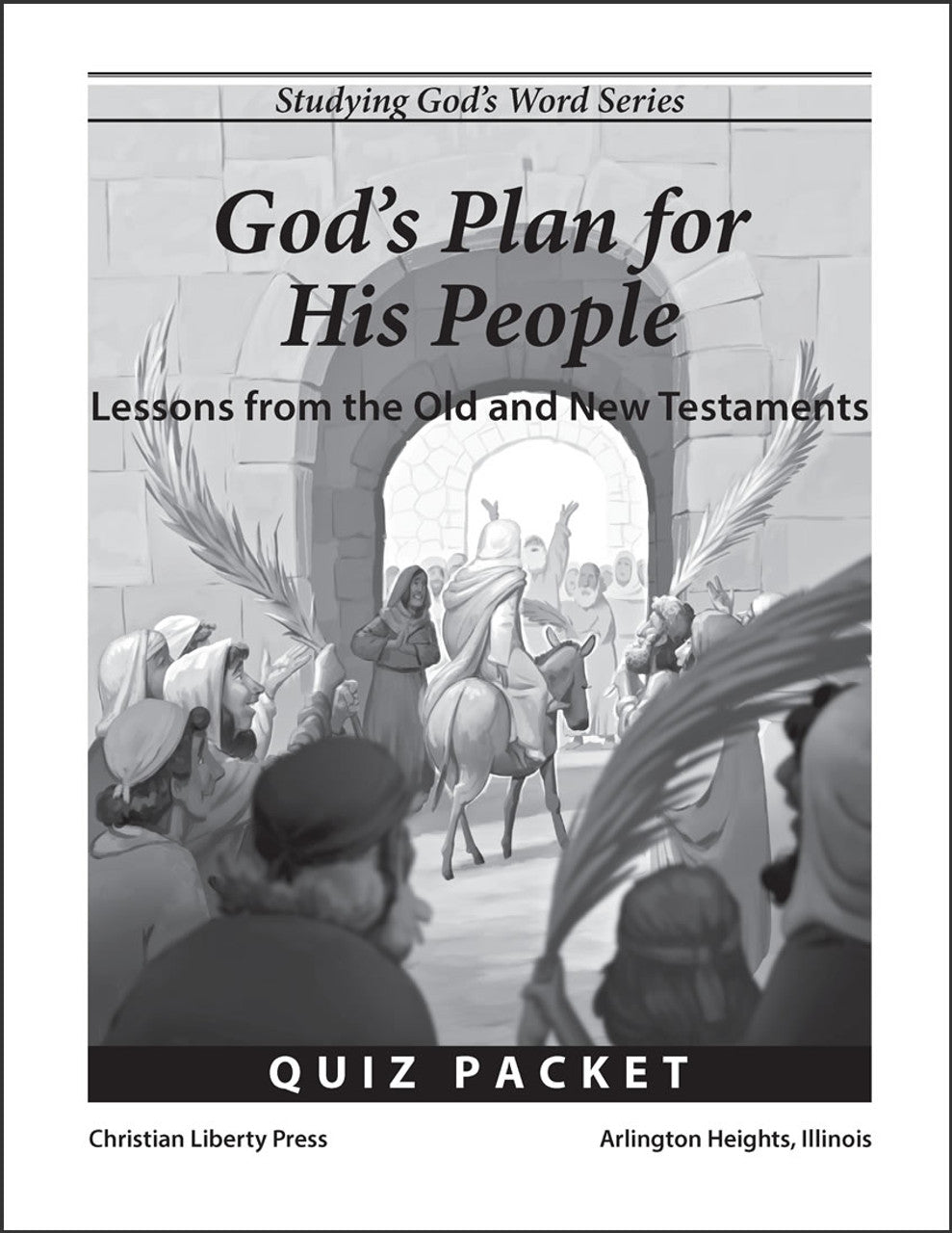 God's Plan for His People Quiz Packet (K809)