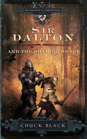 Sir Dalton and the Shadow Heart (N566)