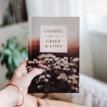 Gospel Hope in Grief and Loss (K733)