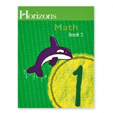 Horizons Math Grade 1 Book 2 (G096)