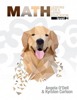 Math Lessons for a Living Education Level 2 (G462)