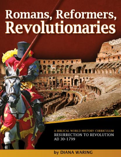 Romans, Reformers, and Revolutionaries Student Book (J507)