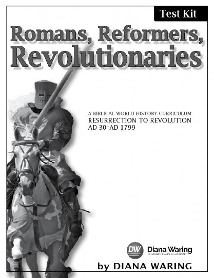 Romans, Reformers, and Revolutionaries Tests (J524)