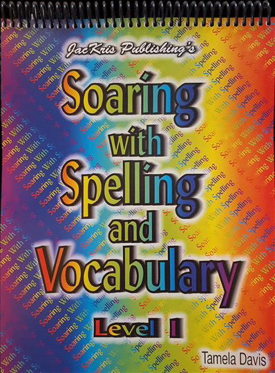 Soaring with Spelling and Vocabulary Level 1 workbook (E202)